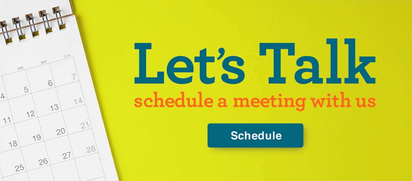 Bright graphic with a calendar and text that reads, "Let's talk. Schedule a meeting with us."
